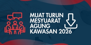 Muat Turun Mesyuarat Agung Kawasan 2026